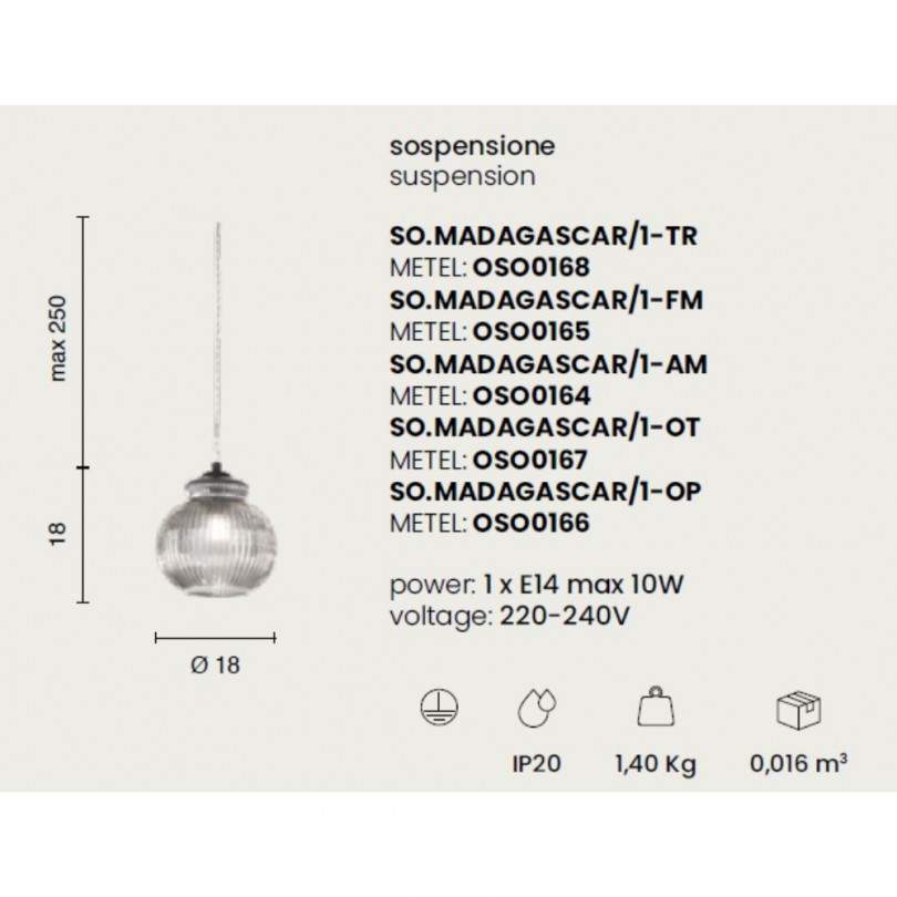Lampada sospesa MADAGASCAR - Ondaluce Lampada sospesa MADAGASCAR - Ondaluce